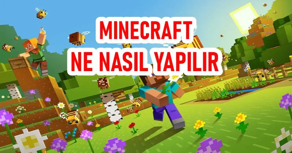 Minecraft Komutları – Oyunda Ne Nasıl Yapılır?